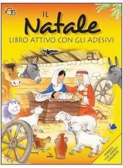 NATALE LIBRO ATTIVO CON GLI ADESIVI (IL)