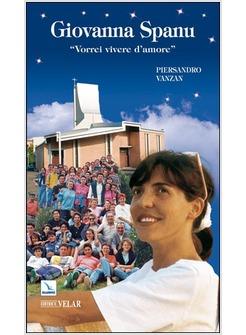 GIOVANNA SPANU VORREI VIVERE D'AMORE