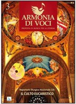 REPERTORIO LITURGICO NAZIONALE CEI IL CULTO EUCARISTICO ARMONIA DI VOCI N 3