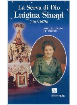 LA SERVA DI DIO LUIGINA SINAPI (1916-1978)