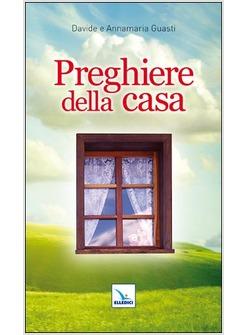 PREGHIERE DELLA CASA