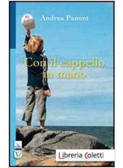 CON IL CAPPELLO IN MANO