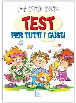 TEST PER TUTTI I GUSTI