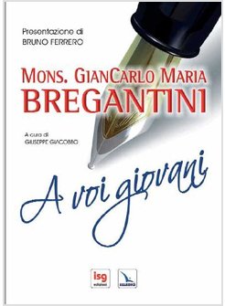 A VOI GIOVANI