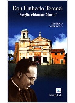 DON UMBERTO TERENZI. "VOGLIO CHIAMAR MARIA"