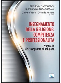 INSEGNAMENTO DELLA RELIGIONE: COMPETENZA E PROFESSIONALITA'  PRONTUARIO
