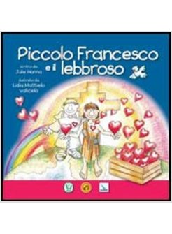 PICCOLO FRANCESCO E IL LEBBROSO