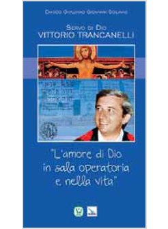 SERVO DI DIO VITTORIO TRANCANELLI