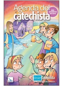 AGENDA DEL CATECHISTA 2013 / 2014