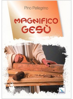 MAGNIFICO GESU'