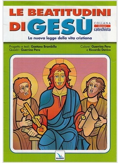 BEATITUDINI DI GESU'. LA NUOVA LEGGE DELLA VITA CRISTIANA (LE)