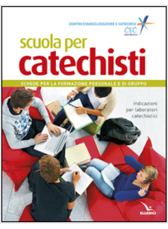 SCUOLA PER CATECHISTI