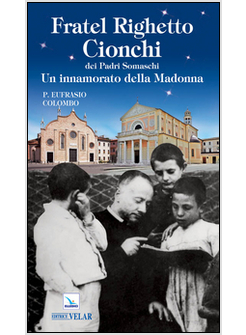 FRATEL RIGHETTO CIONCHI