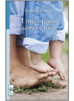 I MIEI PASSI SONO I TUOI
