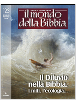IL MONDO DELLA BIBBIA 123  GIUGNO-AGOSTO (2014)