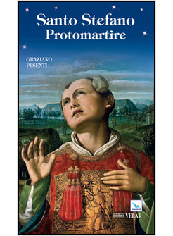 SANTO STEFANO PROTOMARTIRE