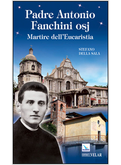 PADRE ANTONIO FANCHINI OSJ