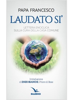 LAUDATO SI' LETTERA ENCICLICA