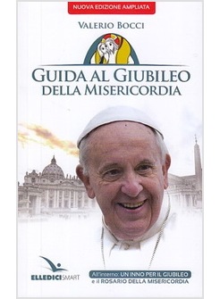 GUIDA AL GIUBILEO DELLA MISERICORDIA