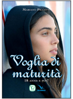 VOGLIA DI MATURITA'
