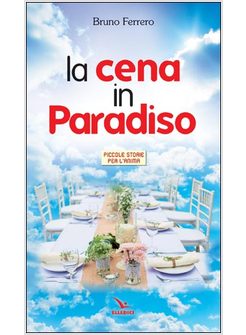 LA CENA IN PARADISO