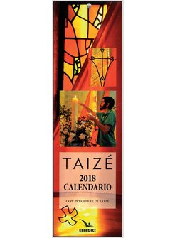 TAIZE'. CALENDARIO SEGNALIBRO 2018