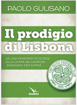 IL PRODIGIO DI LISBONA 