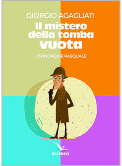 IL MISTERO DELLA TOMBA VUOTA 