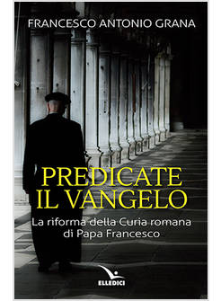 PREDICATE IL VANGELO