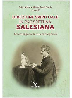 DIREZIONE SPIRITUALE IN PROSPETTIVA SALESIANA