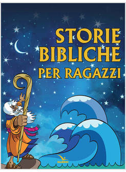 STORIE BIBLICHE PER RAGAZZI