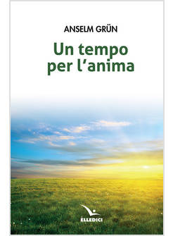 UN TEMPO PER L'ANIMA