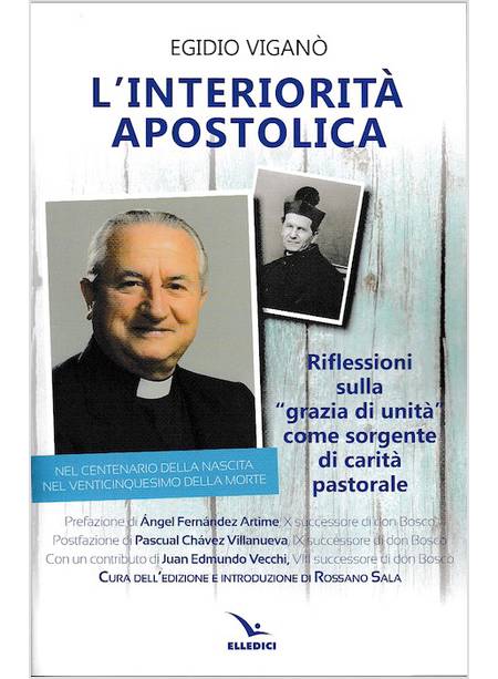 L'INTERIORITA' APOSTOLICA RIFLESSIONI SULLA GRAZIA DI UNITA'