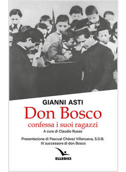 DON BOSCO CONFESSA I SUOI RAGAZZI