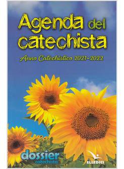 AGENDA DEL CATECHISTA ANNO CATECHISTICO 2021 - 2022