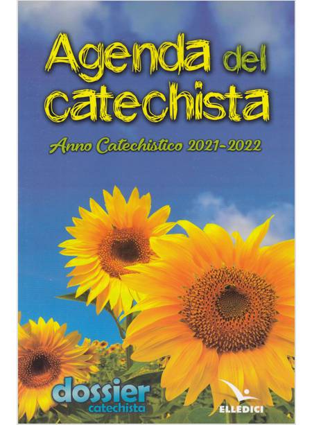 AGENDA DEL CATECHISTA ANNO CATECHISTICO 2021 - 2022
