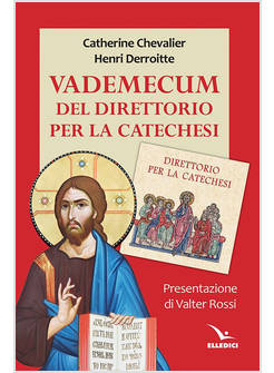 VADEMECUM DEL DIRETTORIO PER LA CATECHESI