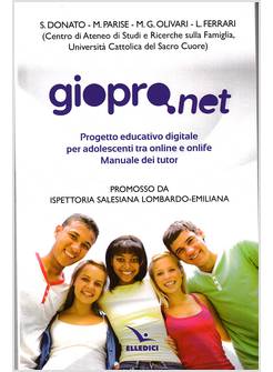 GIOPRONET PROGETTO EDUCATIVO DIGITALE PER ADOLESCENTI