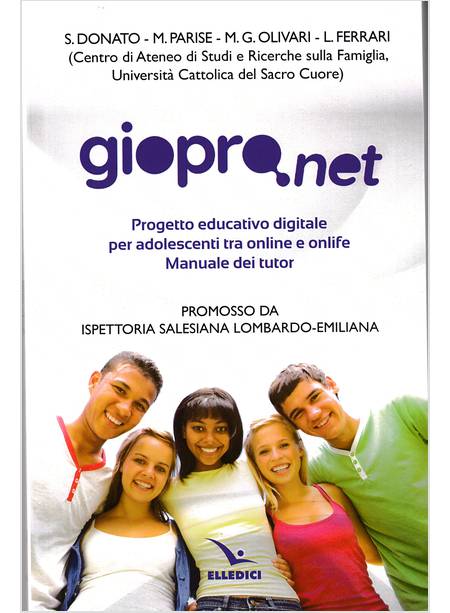 GIOPRONET PROGETTO EDUCATIVO DIGITALE PER ADOLESCENTI