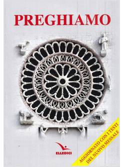 PREGHIAMO AGGIORNATO CON I TESTI DEL NUOVO MESSALE