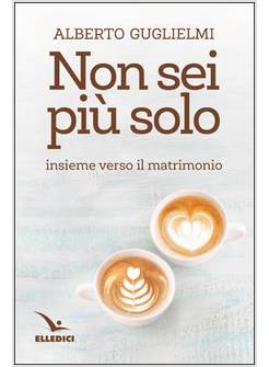 NON SEI PIU' SOLO INSIEME VERSO IL MATRIMONIO
