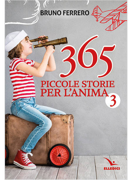 365 PICCOLE STORIE PER L'ANIMA VOL. 3