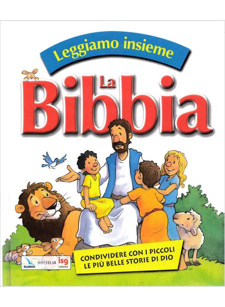 LEGGIAMO INSIEME LA BIBBIA