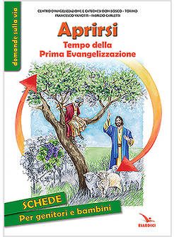 APRIRSI TEMPO DELLA PRIMA EVANGELIZZAZIONE 