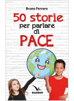 50 STORIE PER PARLARE DI PACE