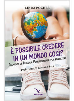 E' POSSIBILE CREDERE IN UN MONDO COSI'? 