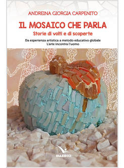 IL MOSAICO CHE PARLA STORIE DI VOLTI E DI SCOPERTE 