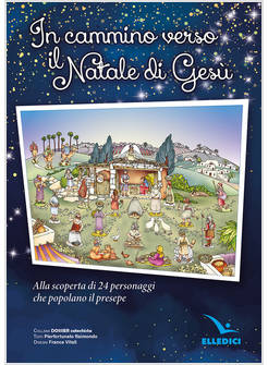IN CAMMINO VERSO IL NATALE DI GESU' POSTER 