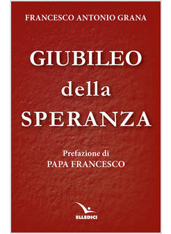 GIUBILEO DELLA SPERANZA