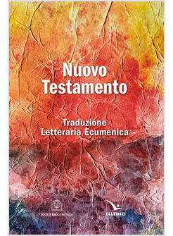 NUOVO TESTAMENTO TRADUZIONE LETTERARIA ECUMENICA